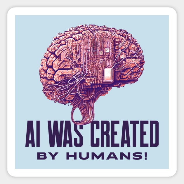 AI Artificial Intelligence Sticker by Tip Top Tee's